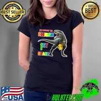 I'm ready to crush 1st grade t-rex dinosaur back to school T-Shirt Ladies Tee