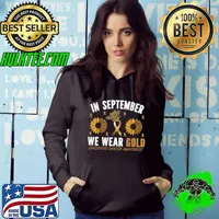 In september we wear gold childhood cancer awareness ribbon sunflower T-Shirt Hoodie