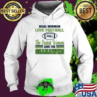 Real Women Love Football The Sexiest Women Love The Seahawks s Hoodie