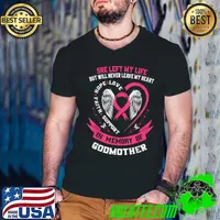 She Left My Life In Memory of my Godmother Breast Cancer Awareness Angle T-Shirt