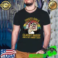 Chiefs Girl Classy Sassy And A Bit Smart Assy Strong Girl Tattoo Vintage T-Shirt
