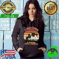 I Like Cows And Maybe Like 3 People Cow Farm Farmer Vintage T-Shirt Hoodie