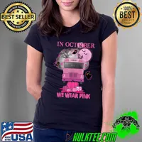 In October Pink We Wear Pink School Bus And Pumpkins Moon Breast Cancer Halloween T-Shirt Ladies Tee