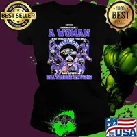 Never Underestimate A Woman Who Understand Football And Loves Baltimore Ravens Shirt Ladies tee