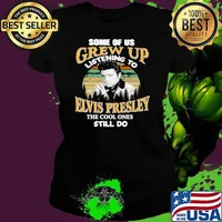 Some of us grew up listening to elvis presley cool s Ladies tee