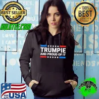 Trumpie and proud of it trumpie Trump 2024 usa flag s Hoodie