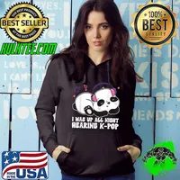 I Was Up All Night Hearing Kpop Anime Panda Kpop Teen Korean Music T-Shirt Hoodie