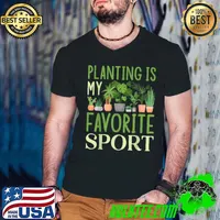 Planting Is My Favorite Sport Gardener Gardening Plant T-Shirt