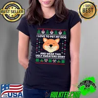 I Love To Pet My Dog And Wear Ugly Sweaters Corgi Dog Xmas T-Shirt Ladies Tee
