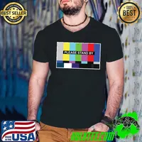 Please Stand By Retro Color TV Test Pattern 1960s 1970s Television Buffs T-Shirt