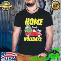 The christmas truck home for the holidays shirt