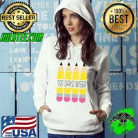 100 Days Wiser Teacher Student Back To School Stationery Pencils T-Shirt Hoodie