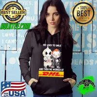 Baby Jack skeleton and baby pennywise we used to smile and then we worked at dhl classic s Hoodie