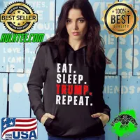 Eat sleep Trump repeat for president Trump 2024 reelection classic s Hoodie