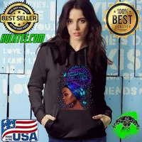 I Am Black Woman Black History Month Educated Black Girl Butterflies T-Shirt Hoodie