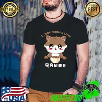 I Just Really Love Ramen Cat Eating Noodles Soup Bowl And Chopsticks T-Shirt