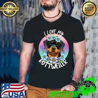 I Love My Rottweiler Dog Mom Flowers Puppy Floral Cute T-Shirt