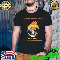 Is this the beginning of the end the end the greatest metal band of all time classic shirt