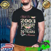 Made In January 2003 Limited Edition Floral 20 Year Of Being Awesome Girl T-Shirt