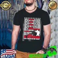 There is discipline in a veteran you can see it when he walks that beats in his heart shirt