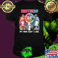 Brothers my mom can't lose Kansas city Chiefs Philadelphia Eagles super bowl champions 2022 signatures shirt