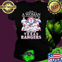Never underestimate a woman who understands baseball and loves Texas Rangers s Ladies tee