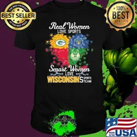 Real women love sports smart women love Wisconsin's sports team Milwaukee brewers Milwaukee bucks green bay packers shirt