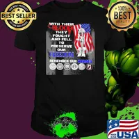 Veteran With Their Blood they fought and fell to preserve our freedom remember our heroes shirt