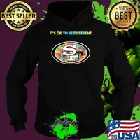 San Francisco 49ers it's ok to be different autism s Hoodie