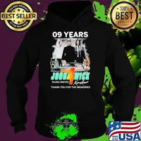 09 years 2014-2023 John Wick Keanu Reeves thank you for the memories signature s Hoodie