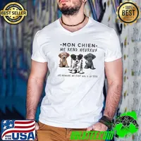 Mon chien me rend heureux les humains me fot mal a la tete shirt