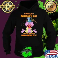 My mouth is like a magician's hat you never know what's gonna comeout of it Peanut Jeff Dunham s Hoodie