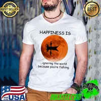 Happiness is ignoring the world because you're fishing bloodmoon shirt