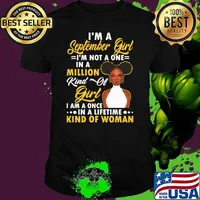I'm A September Not A One In A Million Kind Of Girl Black Women T-Shirt Unisex