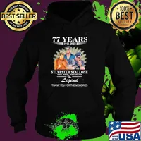 Best 77 years 1946 2023 Sylvester Stallone thank you for the memories signature s Hoodie