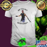 Best russell Crowe Gladiator Movie Quote Are You Not Entertained s Unisex