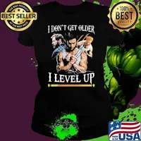 Best the Wolverine I Don't Get Older I Level Up signature Shirt