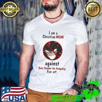 I Am A Christian Mom Against Sexy Shadow The Hedgehog Fan Art Shirt