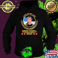 Nice love of my life simon cowell best english 2023 s Hoodie