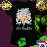 Only fools and hopes 42th anniversary thank you for the memories signature shirt