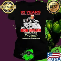 Top 82 years 1941 2023 Bob Dylan the man the myth the legend thanks for the memories shirt