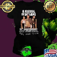 A fistful of dollars 59th anniversary 1964 2023 signature s Ladies tee