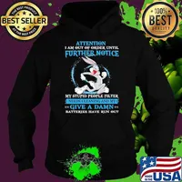 Attention further notice stupid people filter give a damn Bunny s Hoodie