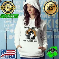 Cat God's children are not for sale s Hoodie
