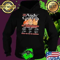 Funny the andy griffith 60th anniversary thank you for the memories signature s Hoodie