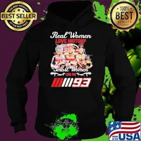 Official real Women Love Motogp Smart Women The Marc Marquezz 93 Shirt Hoodie