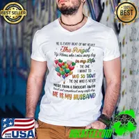 Original he is every beat of my heart the angel he is my husband balloons shirt
