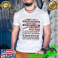 Sorry! I'm a spoiled daughter but not yours I am the property of a freaking T-Shirt Guys V Neck