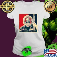 Hope Poster Art Jerry Garcia American Musician Lead Guitarist T-Shirt Ladies tee