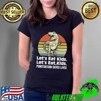 Let's Eat Kids Punctuation Saves Lives Retro Sunset Dragon T-rex T-Shirt Ladies Tee